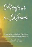Purificar Independently Published Purificar o Karma Paperback