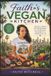 Faiths Vegan Kitchen Livre de poche