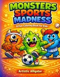 Monsters Sports Madness Coloring Book