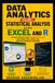 Data Analytics-Voulme 1: Statistical Analysis Using Excel and R