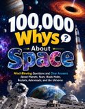 100,000 Whys About Space Paperback