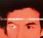 Sonic Rendezvous Boris Sujdovic - Fuzz Machine (CD)