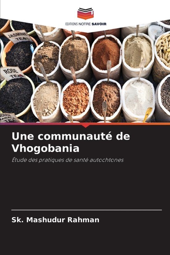 Une Editions Notre Savoir Une communauté de Vhogobania Paperback