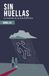 Sin Huella: La Ciudad de la Lluvia Perpetua