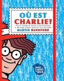 Où est Charlie ? Charlie poche Édition 2025 De 7 à 77 ans: Tout Charlie dans une édition à mettre dans toutes les poches