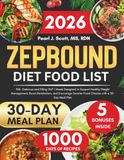 ZEPBOUND DIET FOOD LIST: 150+ Delicious and Filling GLP-1 Meals