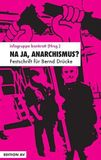 Na Edition Av, Verlag Na ja, Anararchismus? Paperback