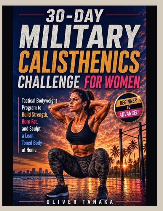 30-DAY Libri GmbH 30-Day Military Calisthenics Challenge for Women