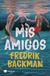 Mis amigos