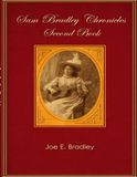 Sam Bradley Chronicles: Second Book