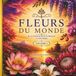 FLEURS DU MONDE