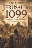 Jerusalem Independently Published Jerusalem 1099