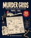 MURDER GRIDS: Ports Of Cull – Whodunit Logic Puzzles and Brain Games for Adults: 50 Shipboard Murder Mysteries from Easy to Expert