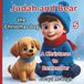 Judah And Bear The Christmas Dog: A Christmas To Remember Book 5
