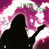 More J Mascis + The Fog - More Light (LP)