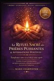 Le Bol Le Rituel Sacré des Prières Puissantes & Affirmations Positives