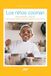 Los niños cocinan: Recetas fáciles y seguras para que los niños aprendan jugando en la cocina