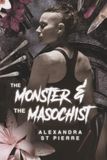 The Black Cat Fiction Inc. The Monster and the Masochist