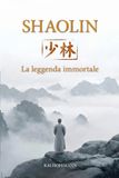 Shaolin - La leggenda immortale