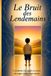 Le L'Art de Se Construire-Le Bruit des Lendemains. Paperback