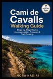 Cami Libri GmbH Cami de Cavalls Walking Guide