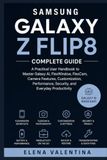 Samsung Galaxy Z Flip8 Complete Guide