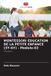 MONTESSORI Editions Notre Savoir MONTESSORI ÉDUCATION DE LA PETITE ENFANCE (3Y-6Y) - Module-02