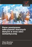 Dane Icecat Dane powiązane: odkrywanie starszych danych w erze sieci semantycznej