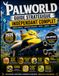 PALWORLD GUIDE STRATÉGIQUE INDÉPENDANT COMPLET