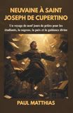 NEUVAINE Libri GmbH NEUVAINE À SAINT JOSEPH DE CUPERTINO Paperback