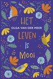 Het VBK Media B.V. Het leven is mooi