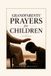 Grandparents’ Independently Published Grandparents' Prayers for Children