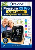 Oxelane Pressure XS Pro User Guide for Beginners and Seniors