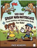 100-Day Independently Published 100-Day Speedy Mental Math