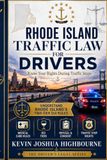 Rhode Island Traffic Law for Drivers: Know Your Rights During Traffic Stops