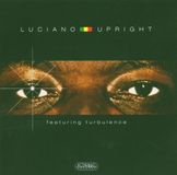 Coast2Coast Luciano Feat. Turbulence - Upright (CD)
