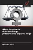 Akceptowalno¿¿ OmniScriptum SRL Akceptowalnośc dobrowolnego przerywania ciąży w Togo Paperback