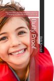 Bully Arnold's Bully Proof: The Arnold's Martial Arts Blueprint for Training a Child No Bully Can Break