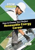 How Cheriton Children's Books Stem Career Choices- How to Choose Your Perfect Renewable Energy Career