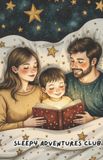 Sleepy Adventures Book Club Sleepy Adventures Club Book 13