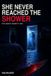 She Libri GmbH She Never Reached the Shower: The Lindsey Barnett Case