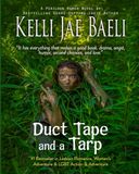 Duct Tape and a Tarp: (LARGE PRINT EDITION)