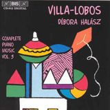 Outhere BIS Records Débora Halász - Villa-Lobos: Complete Piano Music Vol 3 (CD)