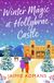 Winter Boldwood Books Ltd Winter Magic at Hollybrae Castle