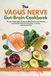 Mindplusfood Le livre de recettes pour le nerf vague et l'intestin