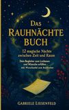 Das Bookmundo Das Rauhnächte Buch - 12 magische Nächte zwischen Zeit und Raum