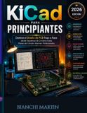 KiCad Libri GmbH KiCad para Principiantes Paperback