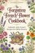 The Forgotten French Flower Cookbook