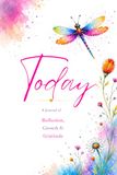 Today: A Journal of Reflection, Growth & Gratitude