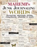 MAREMI'S Junk Journaling WORDS, thoughts, sayings, notes, fragments, stories & more - Bullet Journal, 26 Pages, Beige, Brown, Gold, Pink, White